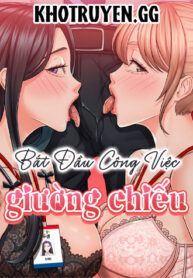 Bắt Đầu Công Việc Giường Chiếu!