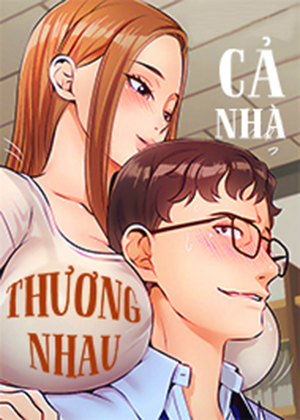 Cả Nhà Thương Nhau